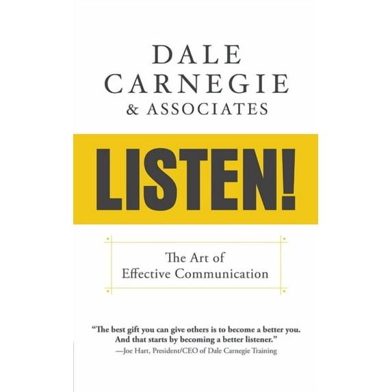 Listen!: The Art of Effective Communication: The Art of Effective Communication, (Paperback)