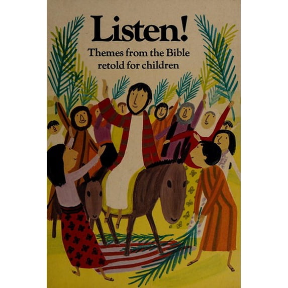 Pre-Owned Listen: Themes from the Bible Retold for Children (Hardcover) 0892831065 9780892831067