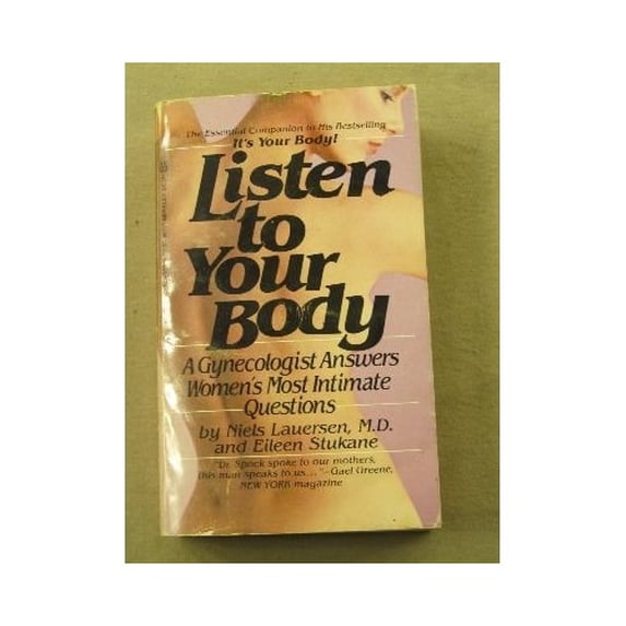 Pre-Owned Listen Your Body Paperback