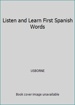 Pre-Owned Listen and Learn First Spanish Words (Unknown) 079453886X 9780794538866