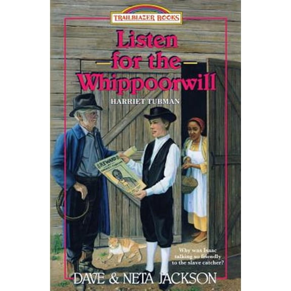 Listen for the Whippoorwill: Introducing Harriet Tubman