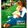 thumbnail image 1 of Pre-Owned Listen to My Heart: Lessons in Love, Laughter, and Lunacy (Hardcover) 0786860758 9780786860753, 1 of 1
