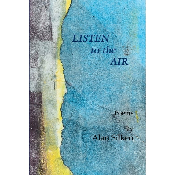 Listen to the Air, (Paperback)