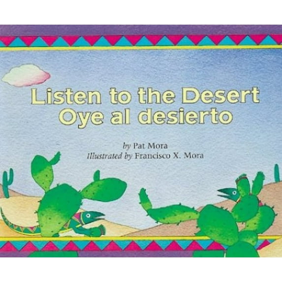 Pre-Owned Listen to the Desert/Oye al Desierto (Spanish Edition) (Hardcover) 0395672929 9780395672921