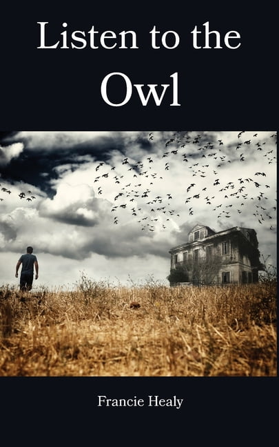 Listen to the Owl, (Paperback)
