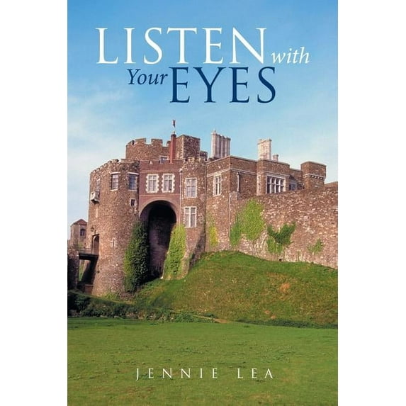 Listen with Your Eyes (Paperback)