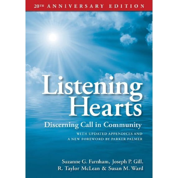 Pre-Owned Listening Hearts 20th Anniversary Edition: Discerning Call in Community (Paperback) 0819224448 9780819224446