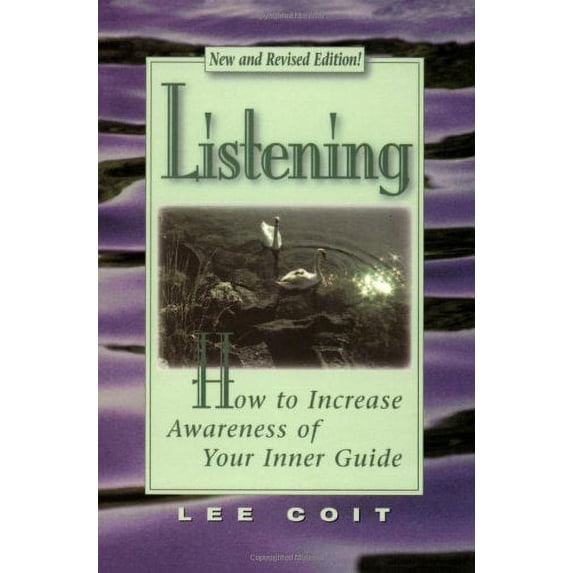 Pre-Owned Listening: How to Increase Awareness of Your Inner Guide, 9781561704002, 1561704008, Paperback, Revised edition