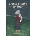 thumbnail image 1 of Listening Lambs Listen Lambs to Thee, Book 2, (Paperback), 1 of 1
