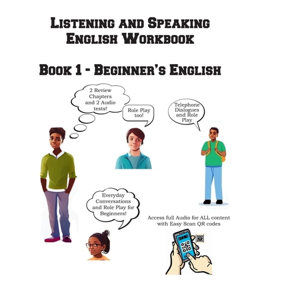 Listening and Speaking English Workbook: Book 1 - Beginner's English