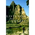 thumbnail image 1 of Pre-Owned Listening for Coyote : A Walk Across Oregon's Wilderness (Paperback), 1 of 1