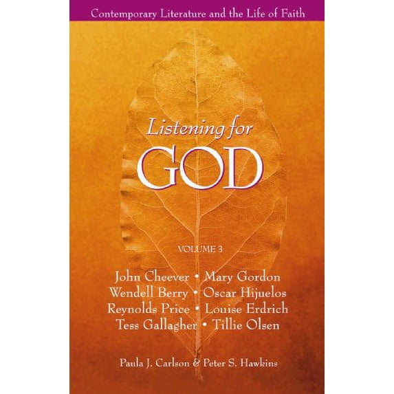 Pre-Owned Listening for God: Contemporary Literature and the Life of Faith (Volume III): v. 3 (Listening for God Vol 3 Reader) Paperback