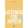 thumbnail image 1 of Listening for Jupiter (Paperback), 1 of 1