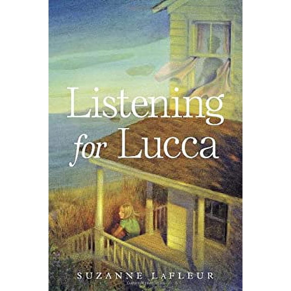 Pre-Owned Listening for Lucca, 9780385742993, 0385742991, Hardcover,