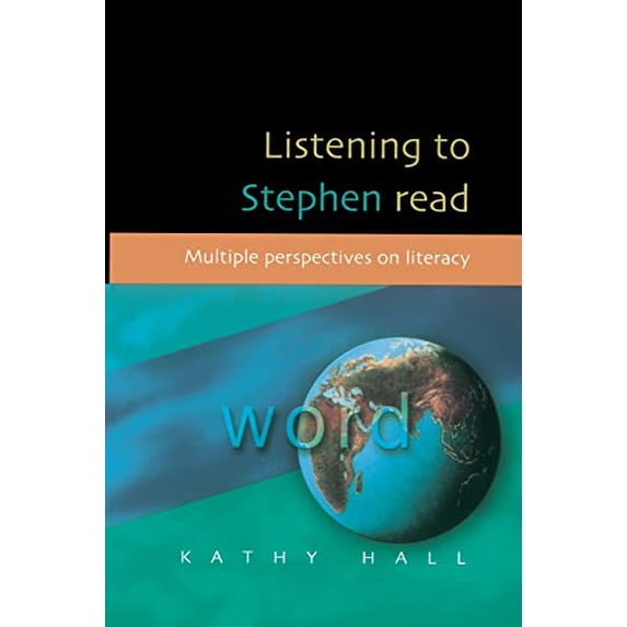 Pre-Owned Listening to Stephen Read : Multiple Perspectives on Literacy (Paperback) 9780335207589