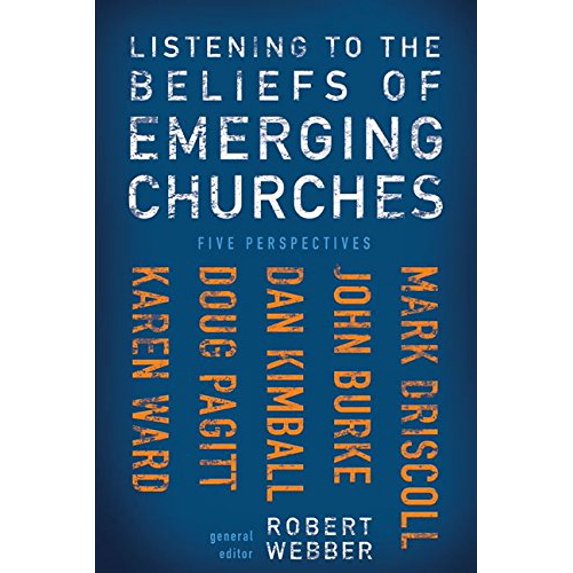Pre-Owned Listening to the Beliefs of Emerging Churches: Five Perspectives (Paperback) 0310271355 9780310271352