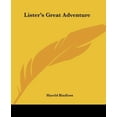 thumbnail image 1 of Lister's Great Adventure (Paperback), 1 of 1