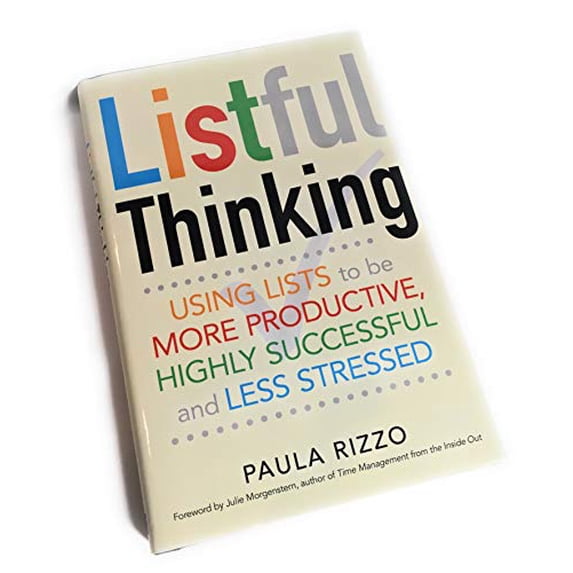 Pre-Owned Listful Thinking - Using Lists to be More Productive, Highly Successful, and Less Stressed - Hardcover 2014 Paperback