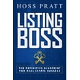 thumbnail image 1 of Listing Boss: The Definitive Blueprint for Real Estate Success, (Paperback), 1 of 1