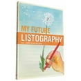 thumbnail image 1 of Listography: My Future Listography : All I Hope to Do in Lists (Diary), 1 of 1