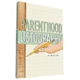 thumbnail image 1 of Pre-Owned Parenthood Listography: My Kid in Lists (Paperback) 145211188X 9781452111889, 1 of 1