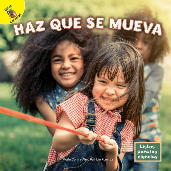 Listos para las ciencias B (Ready for Science B): Haz que se mueva (Paperback)