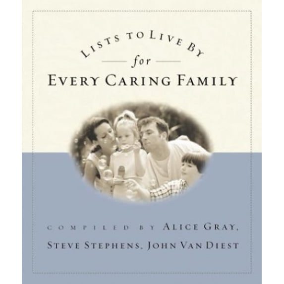 Pre-Owned Lists to Live By for Every Caring Family: For Everything That Really Matters, 9781576739990, 1576739996, Paperback,