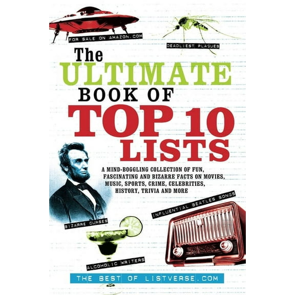 Listverse.com Books: The Ultimate Book of Top Ten Lists (Paperback)