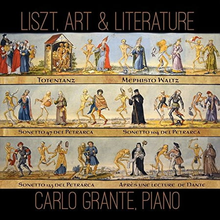 Liszt / Grante - Liszt Art & Literature - Music & Performance - CD