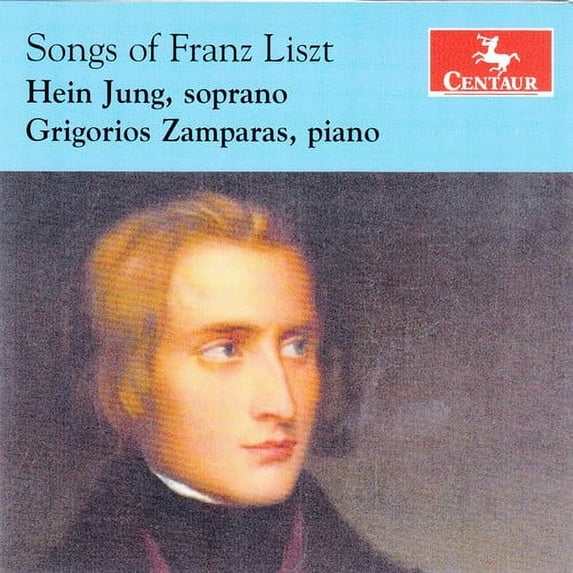 Liszt / Jung / Zamparas - Songs of Franz Liszt - Music & Performance - CD