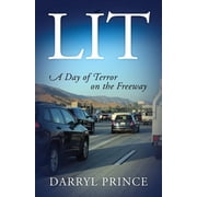 Lit A Day of Terror on the Freeway Paperback