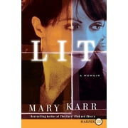 Lit A Memoir, Paperback