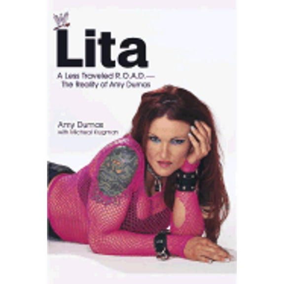 Pre-Owned Lita: A Less Traveled R.O.A.D.--The Reality of Amy Dumas (Hardcover) 0743473981 9780743473989