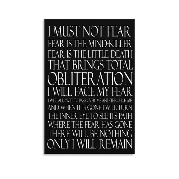 Litany Against Fear Poster By Frank Herbert Canvas Art Poster and Wall Art Picture Print Modern Family bedroom Decor Posters 12x18inch(30x45cm)