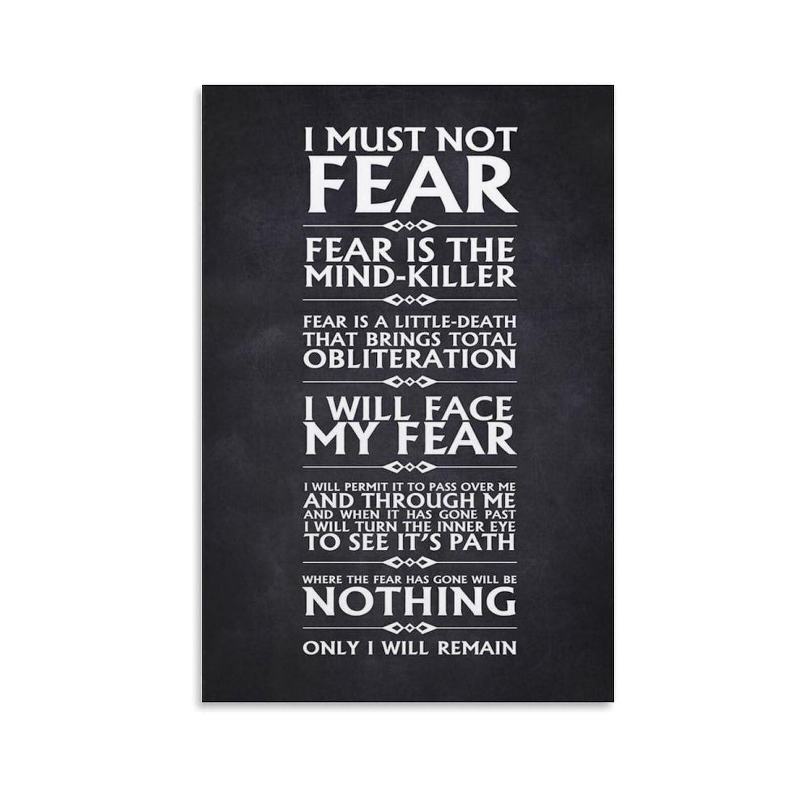 Litany Against Fear, Frank Herbert, Bene Gesserit Litany Against Fear ...