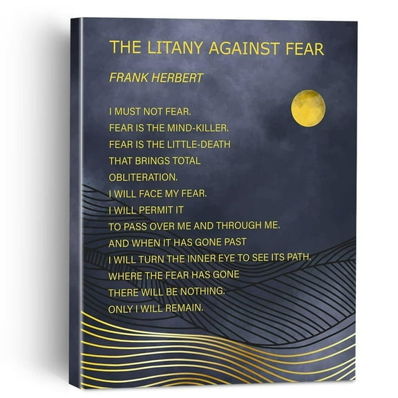 Litany Against Fear Poem From Frank Herbert Canvas Painting Framed Wall Art Decor for Living Room Bedroom, Inspirational Poetry Canvas Poster Print Decorative Gift, Art Posters Office Decor
