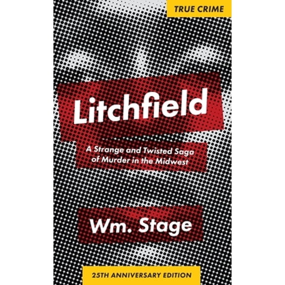 Litchfield (Paperback) by Wm Stage