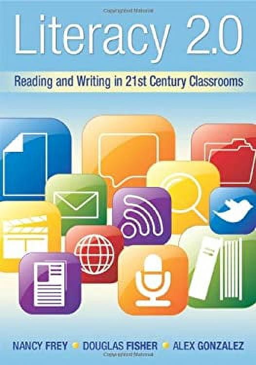 Pre-Owned Literacy 2.0: Reading and Writing in 21st Century Classrooms ...