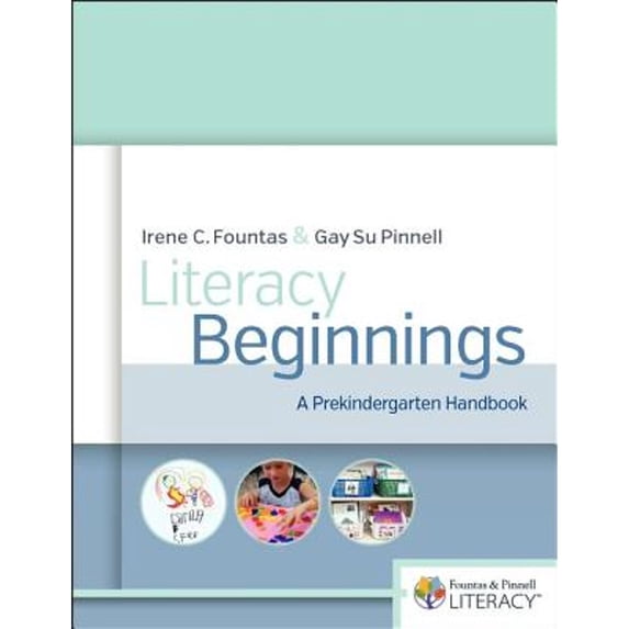 Pre-Owned Literacy Beginnings: A Prekindergarten Handbook (Paperback) 0325099251 9780325099255
