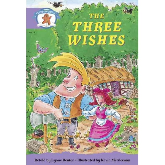 Literacy Edition Storyworlds Stage 8, Once upon a Time World, the Three Wishes : Once upon a Time World, the Three Wishes