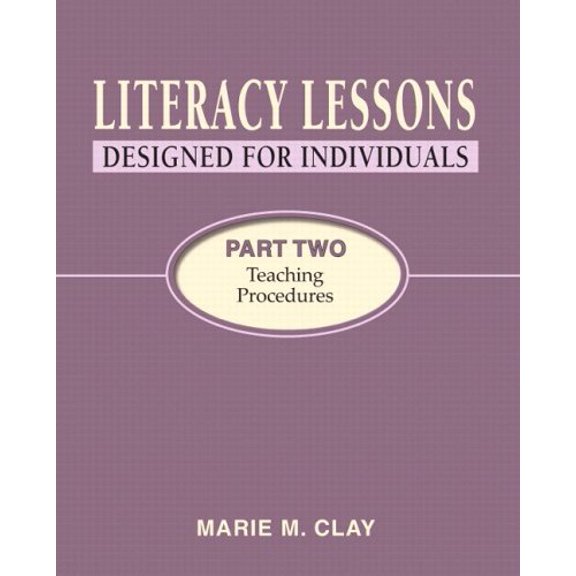 Pre-Owned Literacy Lessons: Designed for Individuals, Part Two: Teaching Procedures