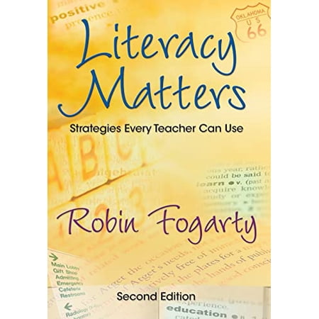 Pre-Owned Literacy Matters: Strategies Every Teacher Can Use (Paperback) 1412938910 9781412938914