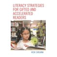 thumbnail image 1 of Literacy Strategies for Gifted and Accelerated Readers: A Guide for Elementary and Secondary School Educators, (Hardcover), 1 of 1