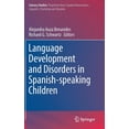 thumbnail image 1 of Literacy Studies Language Development and Disorders in Spanish-Speaking Children, Book 14, (Hardcover), 1 of 1