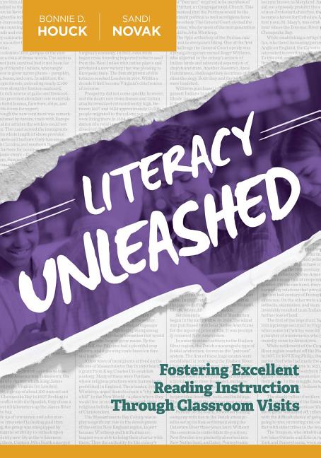 Literacy Unleashed: Fostering Excellent Reading Instruction Through Classroom Visits, (Paperback)