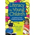 thumbnail image 1 of Pre-Owned Literacy for Young Children: A Guide for Early Childhood Educators (Paperback) 141295200X 9781412952002, 1 of 1