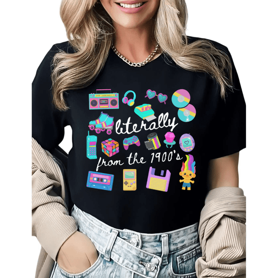 Literally From The 1900's 90s Nostalgia Graphic Tees Womans Tshirt Shirts Black White S-5XL Tops
