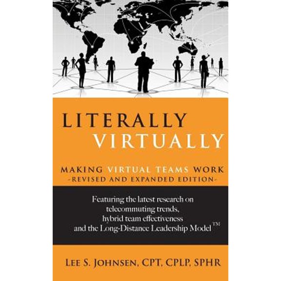 Pre-Owned Literally Virtually: Making Virtual Teams Work, 9780578448282, 0578448289, Paperback,