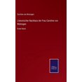 thumbnail image 1 of Literarischer Nachlass der Frau Caroline von Wolzogen : Erster Band (Hardcover), 1 of 1