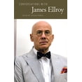 thumbnail image 1 of Literary Conversations Conversations with James Ellroy (Revised), (Paperback), 1 of 1